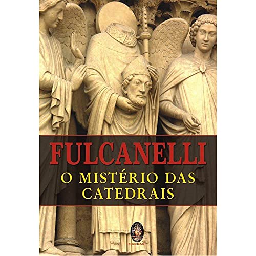 O Misterio Das Catedrais (Em Portuguese do Brasil) - Click to Buy