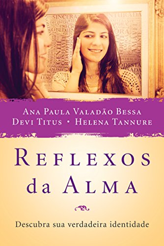 Reflexos da Alma (Em Portugues do Brasil) - Click to Buy