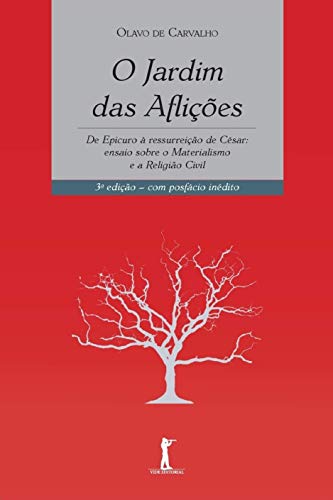O Jardim das Aflições (Em Portuguese do Brasil) - Click to Buy
