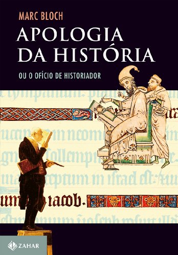 Apologia Da História (Em Portuguese do Brasil) - Click to Buy