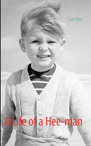 A Life of a Hee-man - Click to Buy
