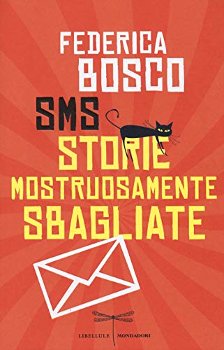SMS Storie mostruosamente sbagliate - Click to Buy