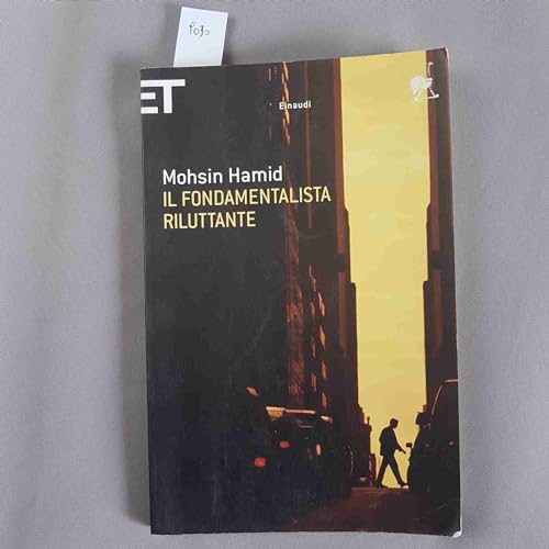 Il Fondamentalista Riluttante - Click to Buy