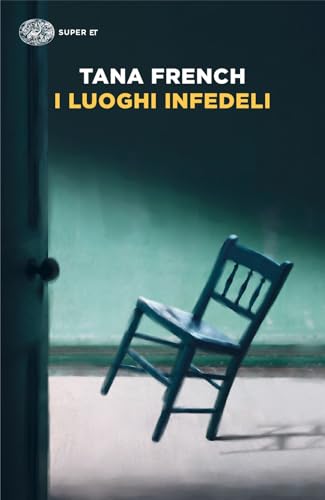 I luoghi infedeli (Super ET)