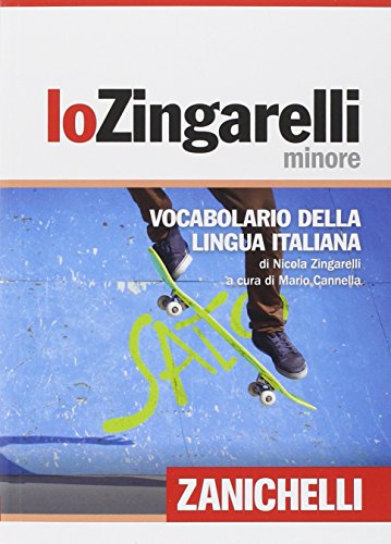 Lo Zingarelli minore. Vocabolario della lingua italiana (Italian Edition) - Click to Buy