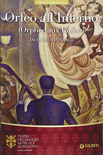 Orfeo all'inferno-Orphée aux Enfers di Jacques Offenbach. Ediz. multilingue - Click to Buy