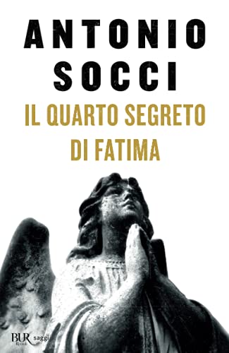Il Quarto Segreto DI Fatima