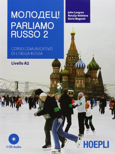 Parliamo russo. Corso comunicativo di lingua russa Livello A2. Con 2 CD Audio - Click to Buy