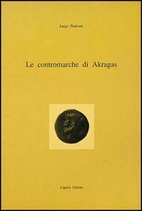 Le contromarche di Akragas - Click to Buy