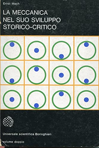 La meccanica nel suo sviluppo storico-critico - Click to Buy