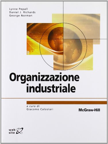 Organizzazione Industriale (Italian Edition)