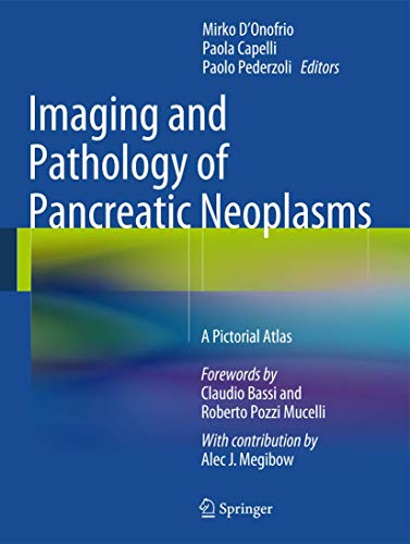 Imaging and Pathology of Pancreatic Neoplasms: A Pictorial Atlas - Click to Buy