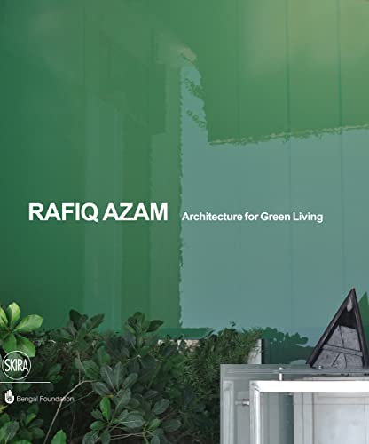 Rafiq Azam: Architecture for Green Living - Click to Buy