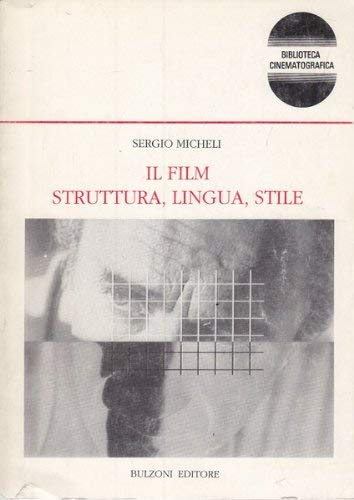 Il film: Struttura, lingua stile : analisi su alcuni campioni di cinema italiano, Antonioni, Scola, Visconti, Taviani (Biblioteca cinematografica e dei mass media) (Italian Edition) - Click to Buy