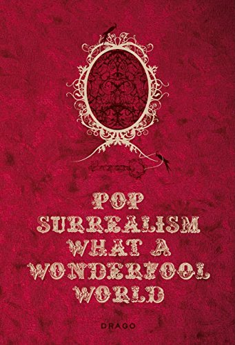 Pop Surrealism What a Wonderfool World - Click to Buy