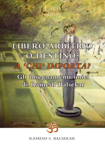 Libero Arbitrio o destino? (Italian Edition) - Click to Buy