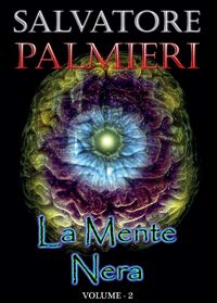 La mente nera - Vol.2 (Italian Edition)