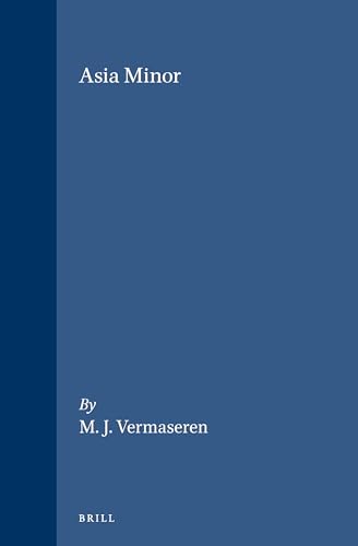 Corpus Cultus Cybelae Attidisque: Asia Minor: 50 (Etudes Preliminaires Aux Religions Orientales Dans L'empire Romain, 50/1) - Click to Buy