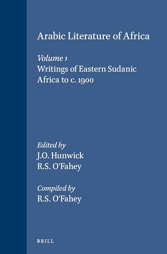 Arabic Literature of Africa: The Writings of Eastern Sudanic Africa (1) (Handbook of Oriental Studies. the Near and) - Click to Buy