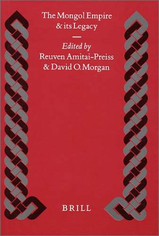 The Mongol Empire and Its Legacy - Click to Buy