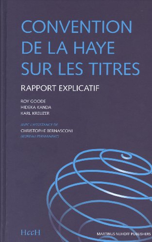 Convention de la Haye Sur Les Titres: Rapport Explicatif - Click to Buy