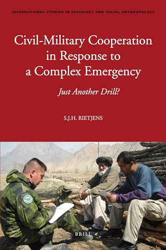 Civil-Military Cooperation in Response to a Complex Emergency - Click to Buy
