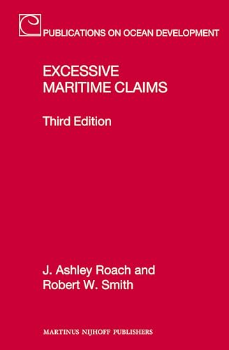 Excessive Maritime Claims (Publications on Ocean Development, 73) - Click to Buy