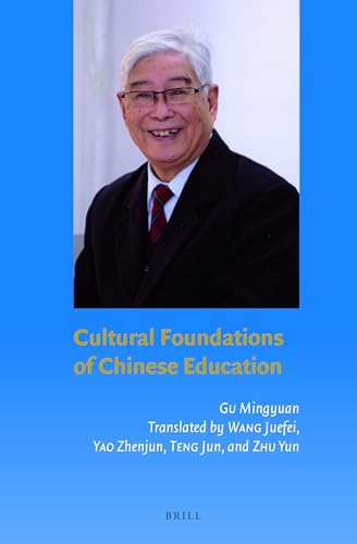 Cultural Foundations of Chinese Education - Click to Buy