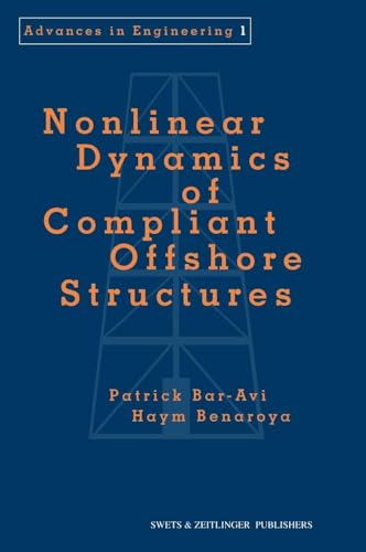 Nonlinear Dynamics of Compliant Offshore Structures - Click to Buy