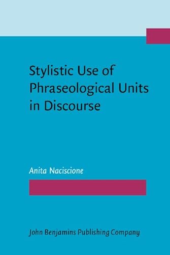 Stylistic Use of Phraseological Units in Discourse (Not in series) - Click to Buy