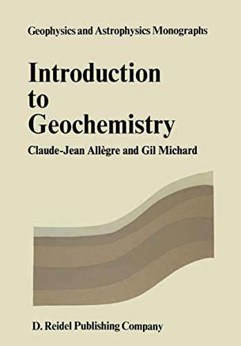 Introduction to Geochemistry (Geophysics and Astrophysics Monographs, 10) - Click to Buy
