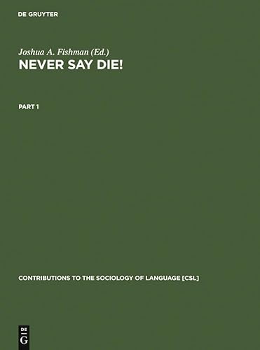 Never Say Die!: A Thousand Years of Yiddish in Jewish Life and Letters - Click to Buy