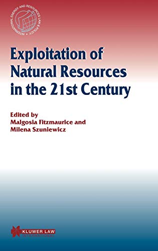Exploitation of Natural Resources in the 21st Century - Click to Buy