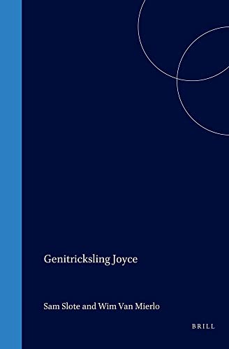 Genitricksling Joyce (European Joyce Studies, Band 9) - Click to Buy
