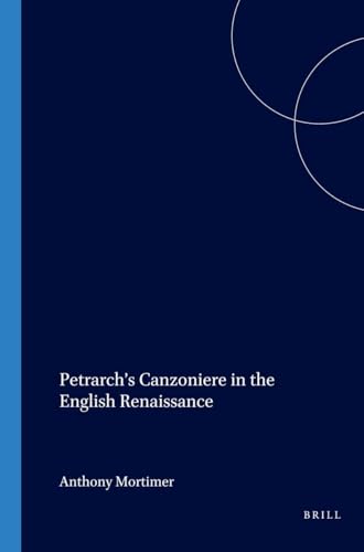 Petrarch's Canzoniere in the English Renaissance - Click to Buy