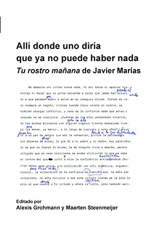 Allí donde uno diría que ya no puede haber nada: Tu Rostro Mañana De Javier Marías (Foro Hispánico Coleccion Hispanica De Flandes Y paises bajos, 35) (Spanish Edition) - Click to Buy