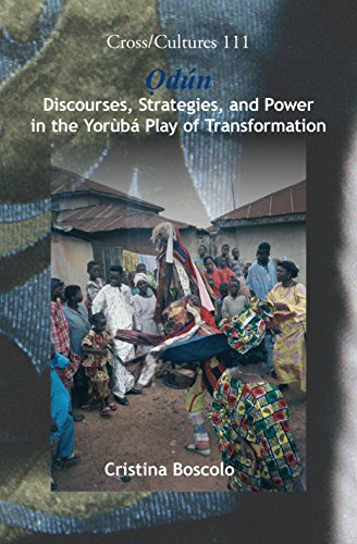 Odun: Discourses, Strategies, and Power in the Yoruba Play of Transformation - Click to Buy