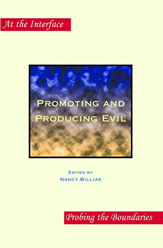 Promoting and Producing Evil (At the Interface Probing the Boundaries) - Click to Buy