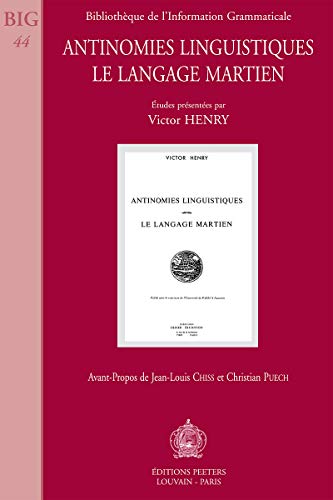 Antinomies Linguistiques. Le langage martien - Click to Buy