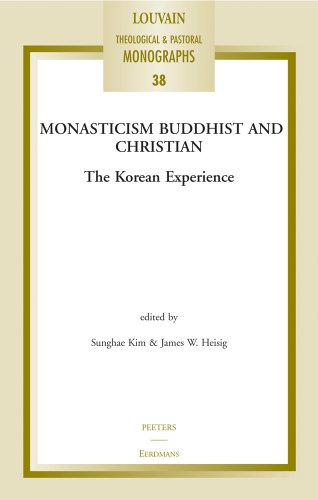 Monasticism Buddhist and Christian: The Korean Experience