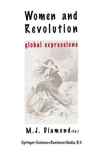 Women and Revolution: Global Expressions - Click to Buy
