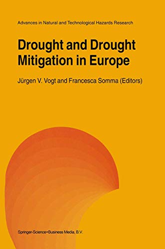 Drought and Drought Mitigation in Europe (Volume 14) - Click to Buy