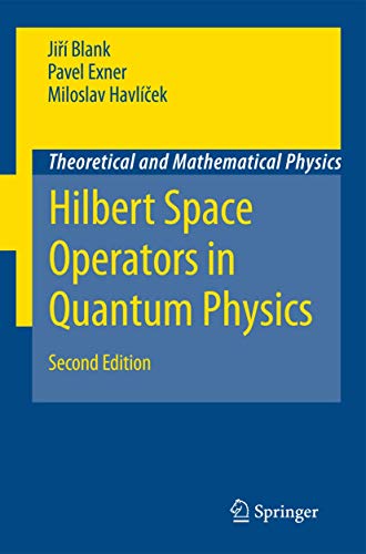 Hilbert Space Operators in Quantum Physics - Click to Buy