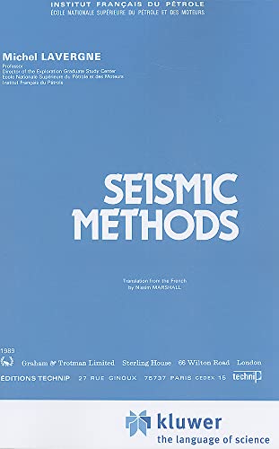 Seismic Methods (Institut Francais Du Petrole Publications)