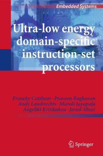 Ultra-Low Energy Domain-Specific Instruction-Set Processors - Click to Buy
