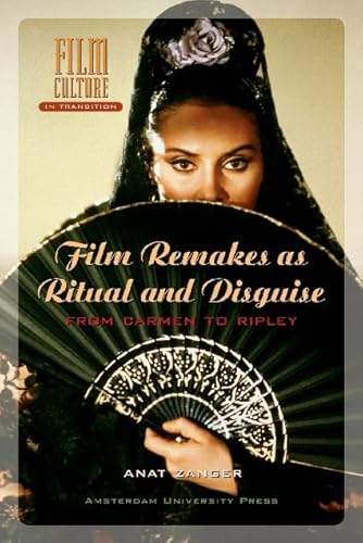 Film Remakes as Ritual and Disguise: From Carmen to Ripley - Click to Buy