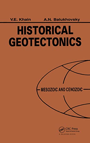 HISTORICAL GEOTECTONICS: MESOZOIC & CENOZOIC (Russian Translation Series) - Click to Buy