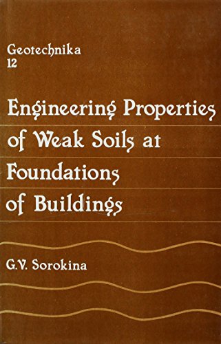 Engineering Properties of Weak Soils at Foundations of Buildings - Click to Buy