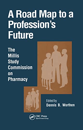 A Road Map to a Profession's Future - Click to Buy