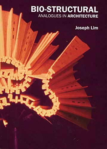 Bio-structural Analogues in Architecture: Joseph Lim Ee Man - Click to Buy